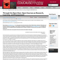A través de la puerta abierta: Cursos Abiertos como la investigación, el aprendizaje y compromiso (EDUCAUSE Review