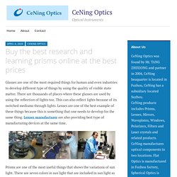 Buy the best research and learning prisms online at the best prices – CeNing Optics