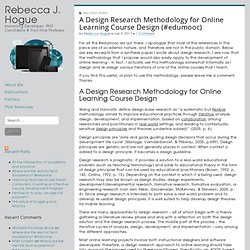 A Design Research Methodology for Online Learning Course Design (#edumooc)