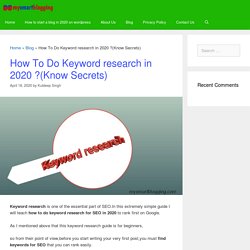 How To Do Keyword research in 2020 ?(Know Secrets) - mysmartblogging