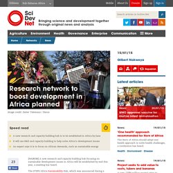Research network to boost development in Africa planned