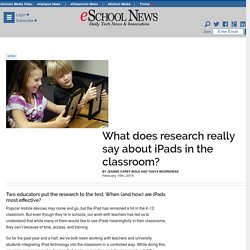 What does research really say about iPads in the classroom?