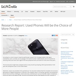 Research Report: Used Phones Will be the Choice of More People