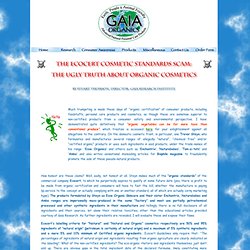 Gaia Research - The Ecocert Cosmetic Standards Scam: The Ugly Tr