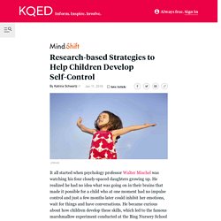 Research-based Strategies to Help Children Develop Self-Control