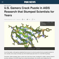 U.S. Gamers Crack Puzzle In AIDS Research That Stumped Scientists For Years