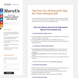 Top Ten List of Research Tips for Your Summer Job