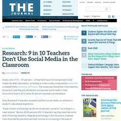 Research: 9 in 10 Teachers Don't Use Social Media in the Classroom