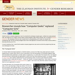 Researcher reveals how “Computer Geeks” replaced “Computer Girls”