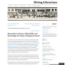 Researcher’s Corner: What Skills and Knowledge do Today’s Employers Seek?