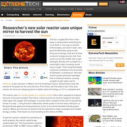 Researcher’s new solar reactor uses unique mirror to harvest the sun