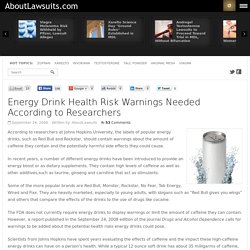 Energy Drink Health Risk Warnings Needed According to Researchers