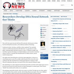 Researchers Develop DNA Neural Network that Thinks