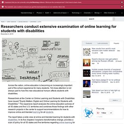 Researchers conduct extensive examination of online learning for students with disabilities