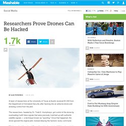 Researchers Prove Drones Can Be Hacked