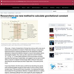 Researchers use new method to calculate gravitational constant