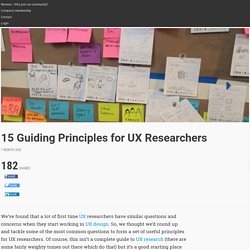 15 Guiding Principles for UX Researchers