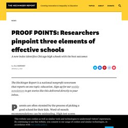PROOF POINTS: Researchers pinpoint three elements of effective schools