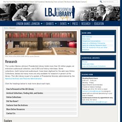The LBJ Library Reading Room is open to researchers interested in President Lyndon Baines Johnson - LBJ Presidential Library