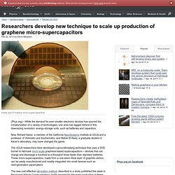 Researchers develop new technique to scale up production of graphene micro-supercapacitors