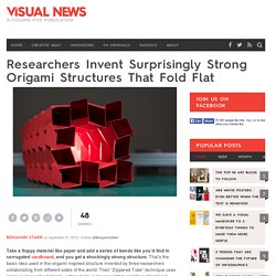 Researchers Invent Surprisingly Strong Origami Structures That Fold Flat