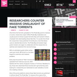 Researchers Counter Massive Onslaught of Fake Torrents