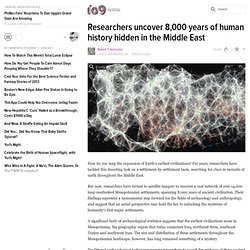 Researchers uncover 8,000 years of human history hidden in the Middle East