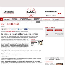 Le cloud, le réseau et la qualité de service