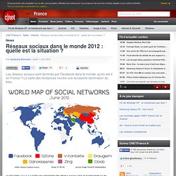 Réseaux sociaux dans le monde 2012 : quelle est la situation ?