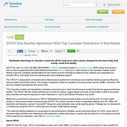 VIEVU Inks Reseller Agreement With Top Canadian Distributor G-Zed Mobile