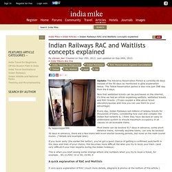 Indian Railways RAC (Reservation Against Cancellation) and Indian Railways Waitlists Explained - What RAC and Waitlists mean and how to understand them for the Indian Railways - The India Travel Forum