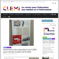 Réservation des expositions du CLEMI pour l'année scolaire 2019-2020