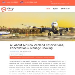 All About Air New Zealand Reservations, Cancellation & Manage Booking