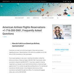 American Airlines Flights Reservations +1-716-3OO-5981, FAQs