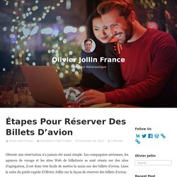 Étapes Pour Réserver Des Billets D’avion - Olivier Jollin France - Medium