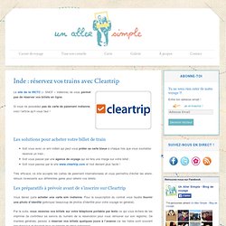 Inde : réservez vos trains avec Cleartrip