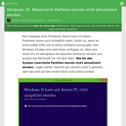 Windows 10:​ Reservierte Partition konnte nicht aktualisiert werden