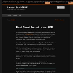 Hard Reset Android avec ADB