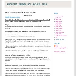 Netflix Guide: Reset or Change Netflix Account on Xbox
