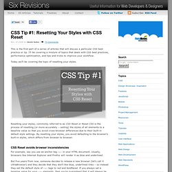 CSS Tip #1: Resetting Your Styles with CSS Reset