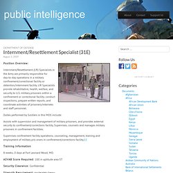 Internment/Resettlement Specialist (31E)