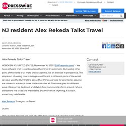 NJ resident Alex Rekeda Talks Travel