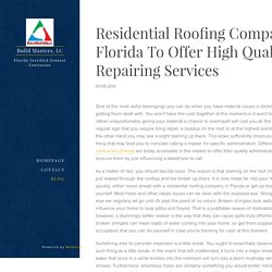 Residential Roofing Company In Florida To Offer High Quality Roof Repairing Services