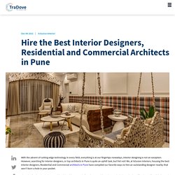 Hire the Best Interior Designers, Residential and Commercial Architects in Pune