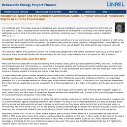 Residential Solar and the Uniform Commercial Code: A Primer on Solar-Financiers’ Rights in a Home Foreclosure
