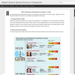 Alpesh Ajmera-Ajmera Group of Companies: Most Expensive Residential Localities in India