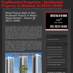 » Malad Projects Rates & New Residential Projects In Malad : Malad Mumbai