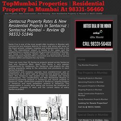 Santacruz Mumbai Property Rates