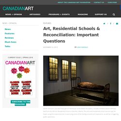 Art, Residential Schools & Reconciliation: Key Questions