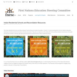 Indian Residential Schools and Reconciliation Resources - First Nations Education Steering Committee FNESC